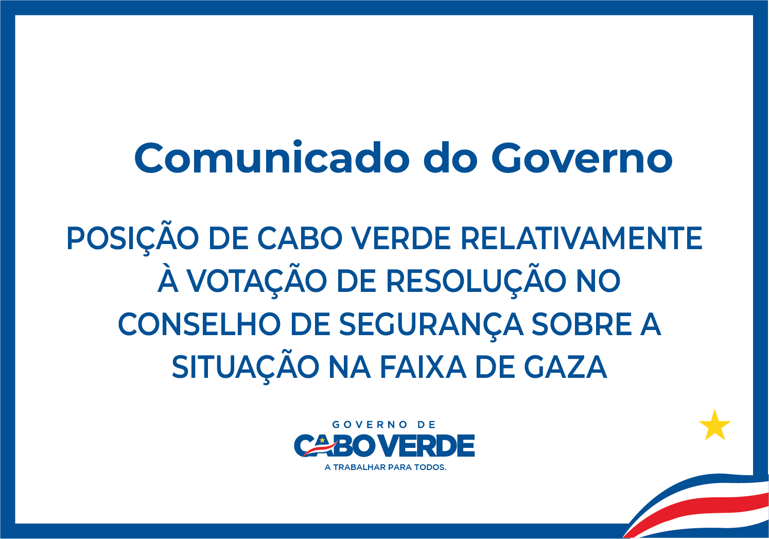 Comunicado Do Governo Posi O De Cabo Verde Relativamente Vota O