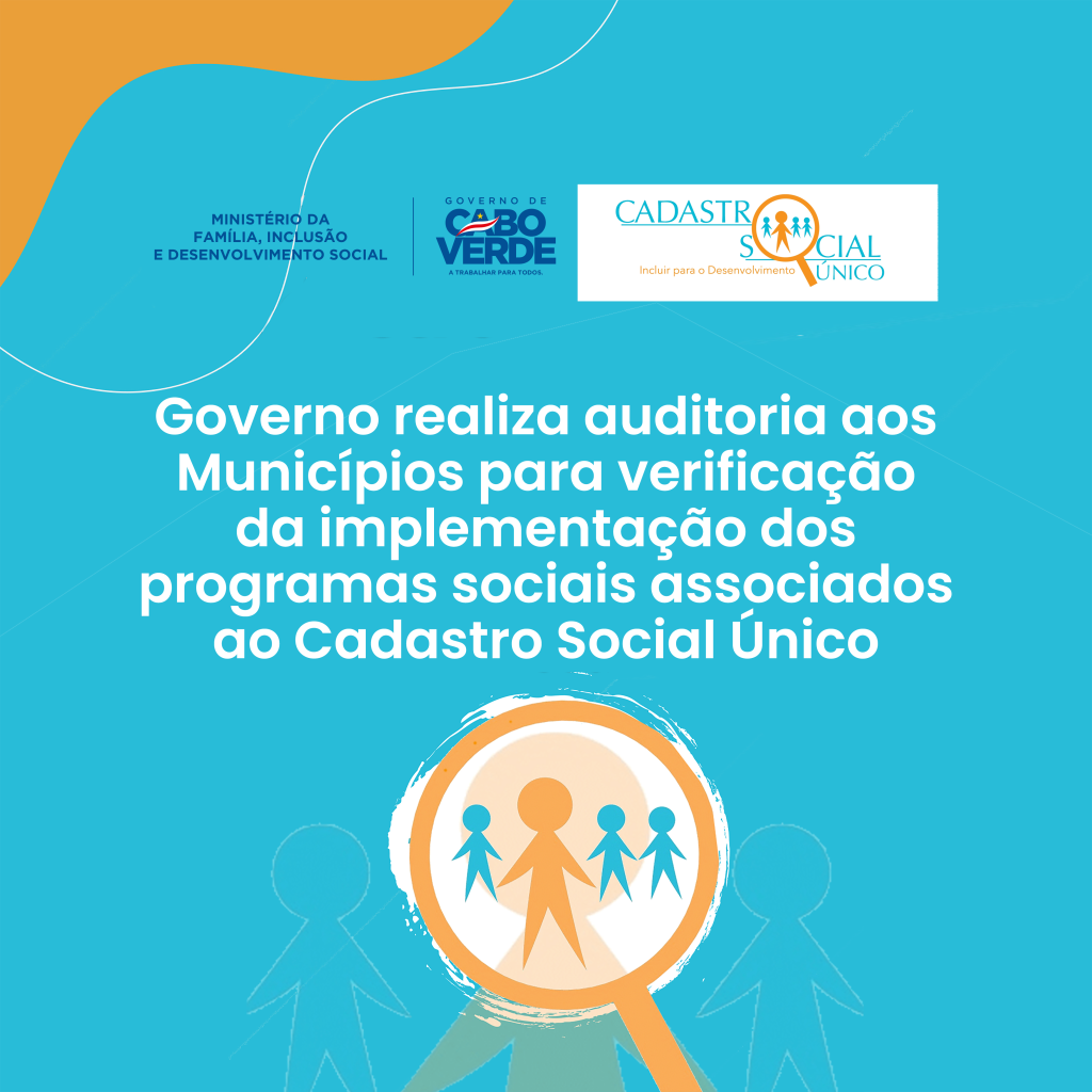 Governo de Cabo Verde Realiza Auditoria aos Municípios para Verificação dos Programas Sociais